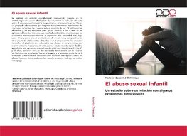 El abuso sexual infantil