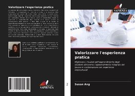 Valorizzare l'esperienza pratica