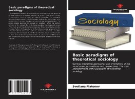 Basic paradigms of theoretical sociology