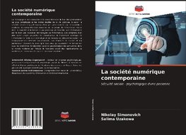 La société numérique contemporaine