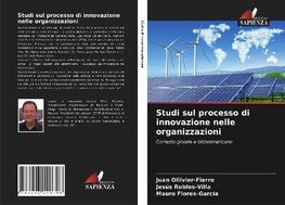 Studi sul processo di innovazione nelle organizzazioni