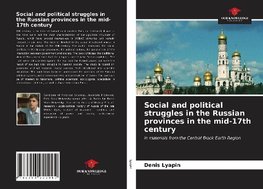 Social and political struggles in the Russian provinces in the mid-17th century