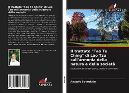 Il trattato "Tao Te Ching" di Lao Tzu sull'armonia della natura e della società