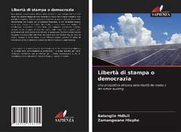 Libertà di stampa o democrazia