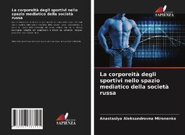 La corporeità degli sportivi nello spazio mediatico della società russa