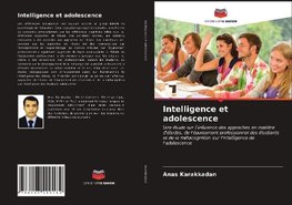 Intelligence et adolescence