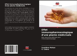 Effet immunopharmacologique d'une plante médicinale