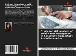 Study and risk analysis of solid waste management in Fokontany Ambodihady Ambohimanarina