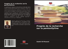 Progrès de la recherche sur la pentoxifylline