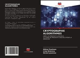 CRYPTOGRAPHIE ALGORITHMES