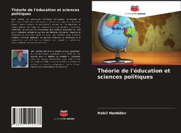 Théorie de l'éducation et sciences politiques