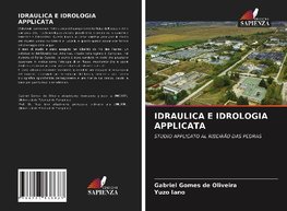 IDRAULICA E IDROLOGIA APPLICATA