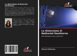 La distorsione di Nathaniel Hawthorne