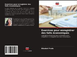 Exercices pour enregistrer des faits économiques