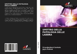 SPETTRO DELLA PATOLOGIA DELLE LABBRA