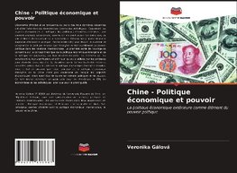 Chine - Politique économique et pouvoir