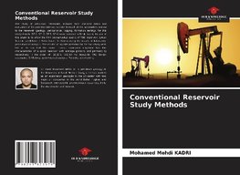 Conventional Reservoir Study Methods