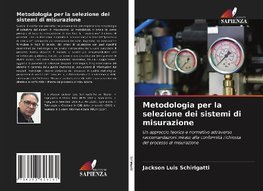 Metodologia per la selezione dei sistemi di misurazione