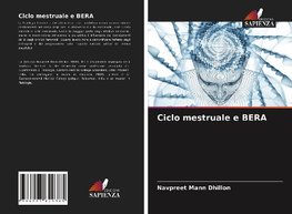 Ciclo mestruale e BERA