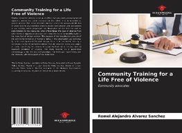 Community Training for a Life Free of Violence