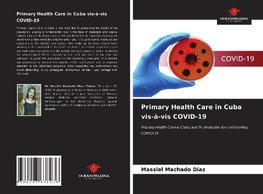 Primary Health Care in Cuba vis-à-vis COVID-19