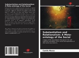 Substantialism and Relationalism: A Meta-ontology of the Social