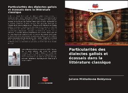 Particularités des dialectes gallois et écossais dans la littérature classique