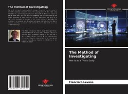 The Method of Investigating