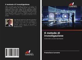 Il metodo di investigazione