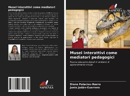 Musei interattivi come mediatori pedagogici