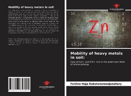 Mobility of heavy metals in soil: