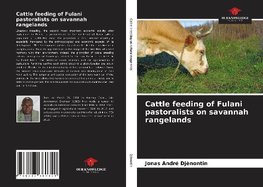 Cattle feeding of Fulani pastoralists on savannah rangelands