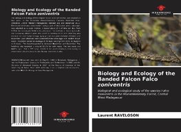 Biology and Ecology of the Banded Falcon Falco zoniventris