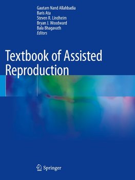 Textbook of Assisted Reproduction