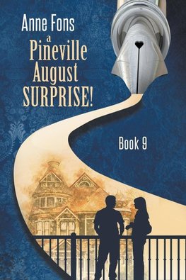 A Pineville August - Surprise!