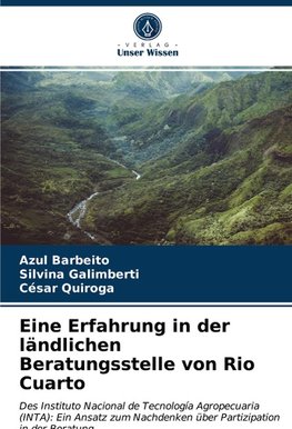 Eine Erfahrung in der ländlichen Beratungsstelle von Rio Cuarto