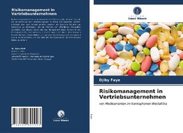 Risikomanagement in Vertriebsunternehmen