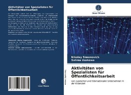 Aktivitäten von Spezialisten für Öffentlichkeitsarbeit