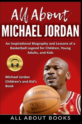 All About Michael Jordan