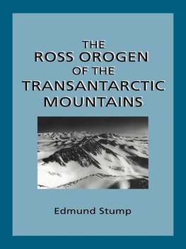 The Ross Orogen of the Transantarctic Mountains