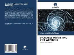 DIGITALES MARKETING UND WERBUNG