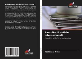 Raccolta di notizie internazionali