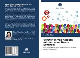 Verstehen von Kindern mit und ohne Down-Syndrom