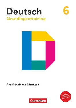 Grundlagentraining Deutsch Sekundarstufe I. 6. Schuljahr - Förderheft