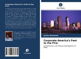 Corporate America's Feet to the Fire: