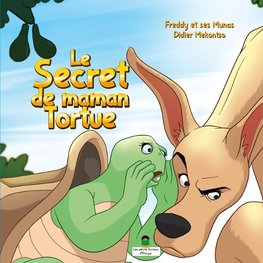 LE SECRET DE MAMAN TORTUE