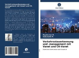 Verkehrsstauerkennung und -management mit Vanet und CR-Vanet