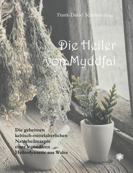 Die Heiler von Myddfai