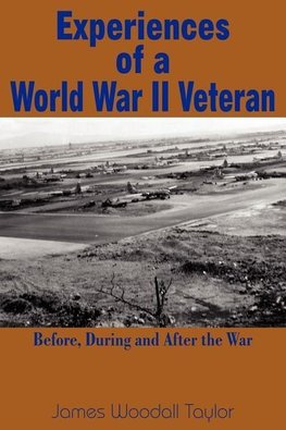 Experiences of a World War II Veteran