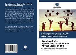 Handbuch des Sportunterrichts in der Vorschulerziehung